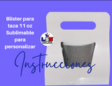 Blister para taza de 11 oz sublimable - Plantilla e instrucciones en español