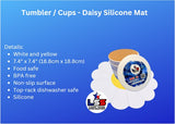 Tumbler / Cups - Daisy Silicone Mat