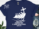 PRE ORDER PLAYERA PEREGRINACION JUBILEO 2025 IGLESIA SAN JERONIMO - PREO ORDER ST JEROME JUBILEE 2025 PILGRIMAGE TSHIRT