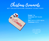 Sublimation Blank Ornament: MDF, double side ornaments, Christmas ornaments