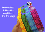 SUBLIMATION MUG BLISTER FOR 11 OZ MUGS