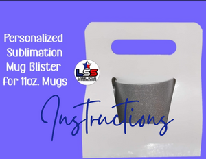 English - Sublimation Mug Blister 11 oz Instructions